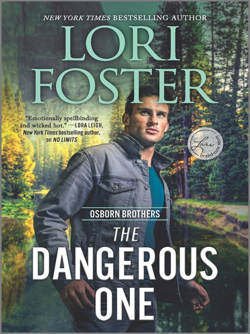 Title details for The Dangerous One by Lori Foster - Available